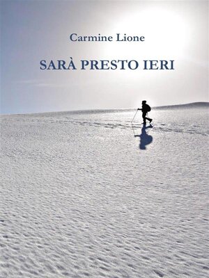 cover image of Sarà presto ieri